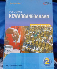 PENDIDIKAN KEWARGANEGARAAN UNTUK SMP KELAS VIII
