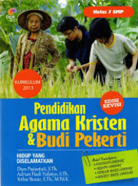 Image of PENDIDIKAN AGAMA KRISTEN dab BUDI PEKERTI : Edisi Revisi  Kurikulum 2013 = SMP KELAS 7