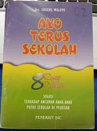 AYO TERUS SEKOLAH = 8 Resep Pilihan