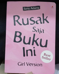 Image of RUSAK SAJA BUKU INI = Girs Version