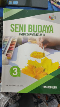 Image of SENI BUDAYA UNTUK SMP/MTs KELAS IX