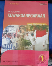 PENDIDIKAN KEWARGANEGARAAN UNTUK SMP KELAS VII