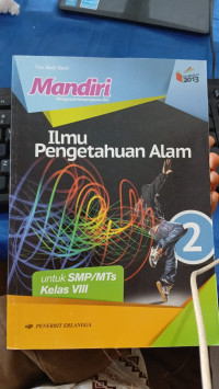 ILMU PENGETAHUAN ALAM UNTUK SMP/MTs KELAS VIII
