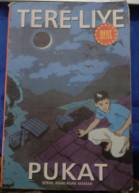 PUKAT SERIAL ANAK-ANAK MAMAK (TERE LIYE)