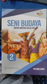 Image of SENI BUDAYA UNTUK SMP/MTs KELAS VIII