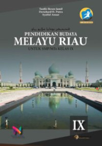 Budaya Melayu Riau SMP/MTs Kelas IX