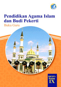 Pendidikan Agama Islam dan Budi Pekerti SMP/MTs Kelas IX