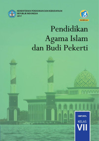 Pendidikan Agama Islam dan Budi Pekerti SMP/MTs Kelas VII