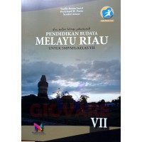 Budaya melayu Riau SMP/MTs Kelas VII