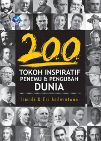 200 Tokoh Inspiratif Penemu & Pengubah Dunia