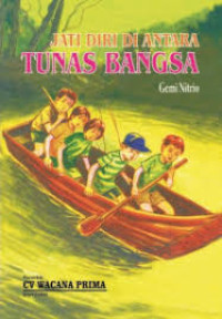 JATI DIRI DI ANTARA TUNAS BANGSA