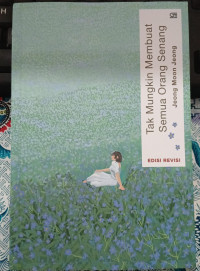 Image of TAK MUNGKIN MEMBUAT SEMUA ORANG SENANG